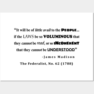 James Madison Quote from The Federalist, No. 62 (1788) Posters and Art